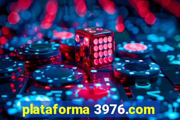 plataforma 3976.com